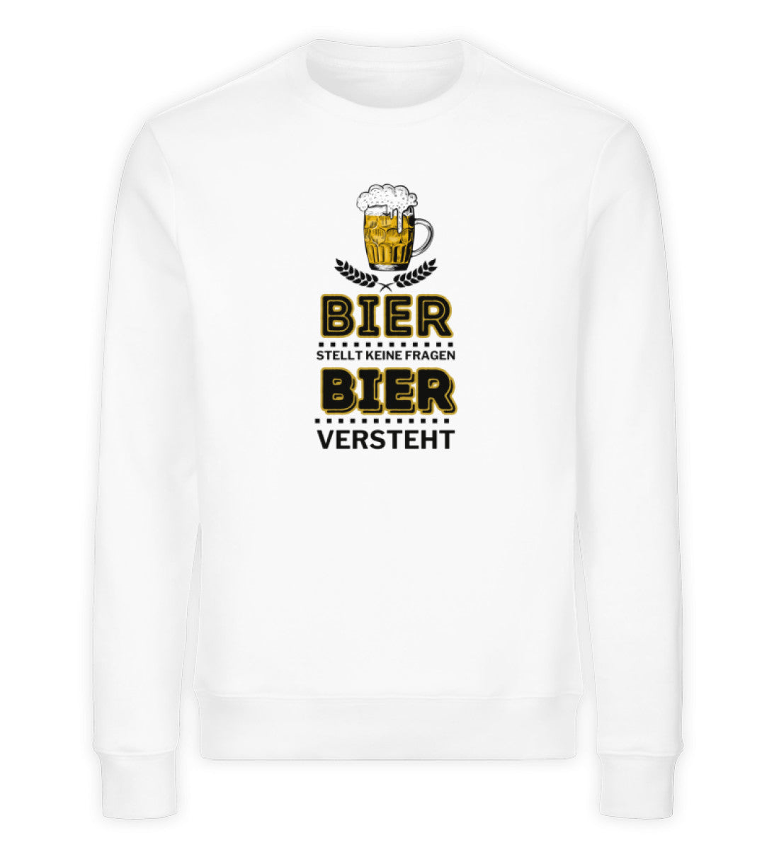 BIER VERSTEHT - Unisex Organic Sweatshirt